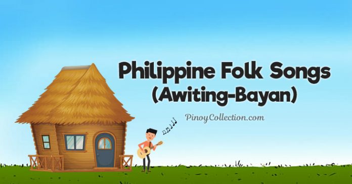 Folk Songs 140 Philippine Folk Songs In Different Regions Lyrics