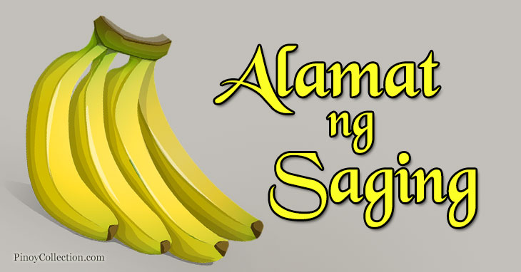 Alamat ng Saging (4 Different Versions + Aral) - Pinoy Collection