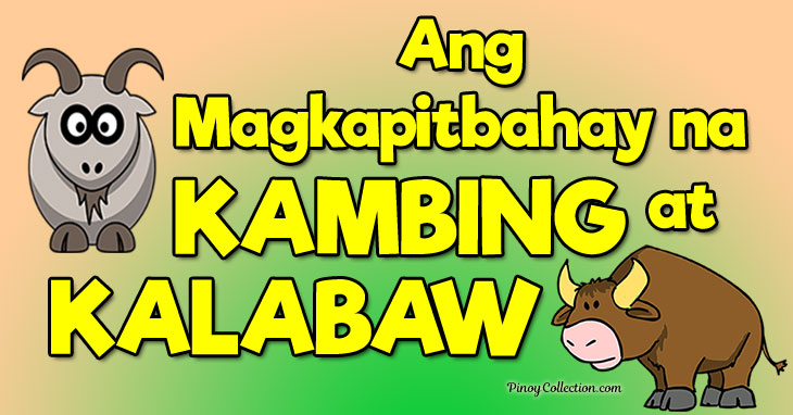 Ang Magkapitbahay na Kambing at Kalabaw