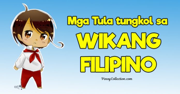 Tula Tungkol sa Wikang Filipino (10 Tula) - Pinoy Collection
