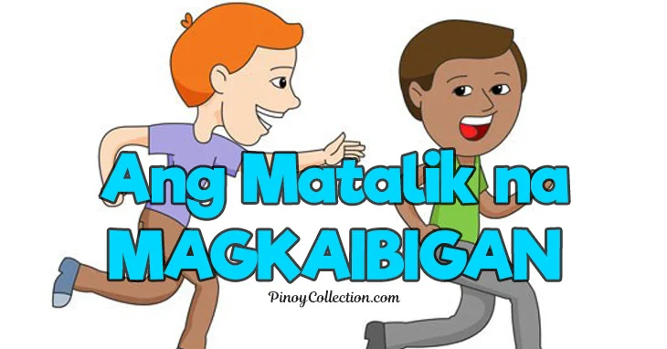 Ang Matalik na Magkaibigan