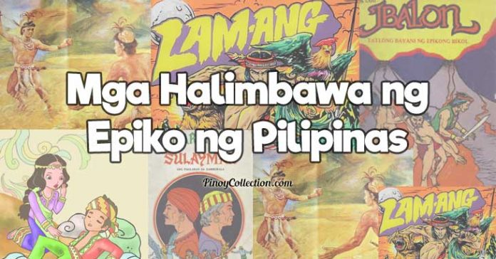 Mga Halimbawa ng Epiko ng Pilipinas (21 Epiko with Buod) | Pinoy Collection