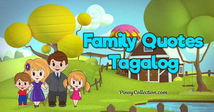 Family Quotes Tagalog