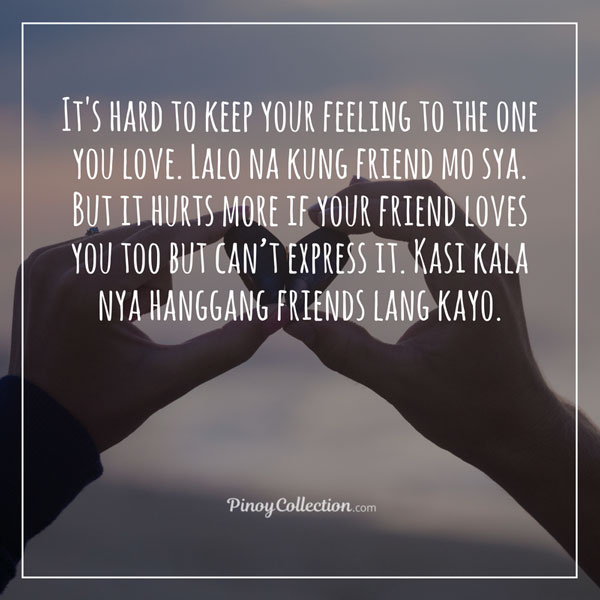 tagalog friendship love quotes