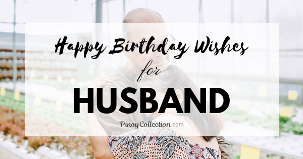 Birthday Wishes For Husband: 370+ Best Happy Birthday Wishes