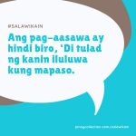 Salawikain: 150+ Mga Halimbawa ng Salawikain (with Pictures)