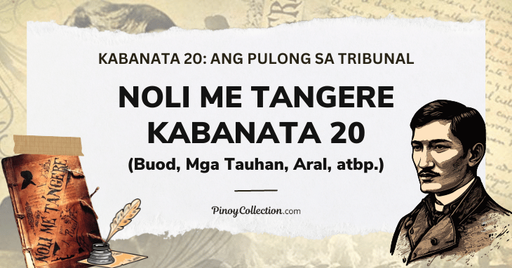 Noli Me Tangere Kabanata Buod Mga Tauhan Aral Atbp